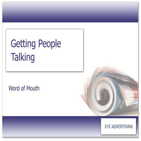 Getting People Talking