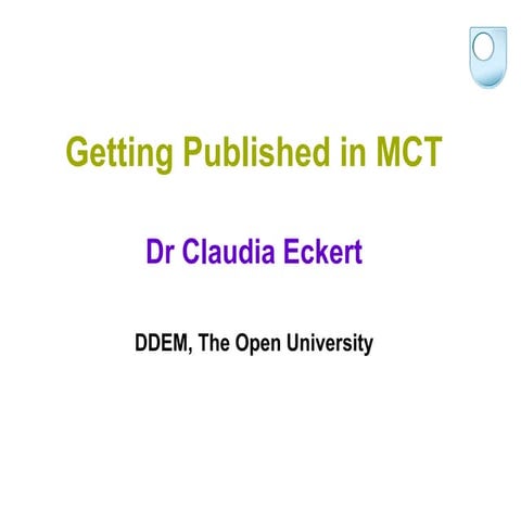 Getting Published (MCT) Claudia Eckert