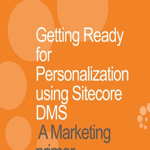 Getting Ready For DMS Personalization 