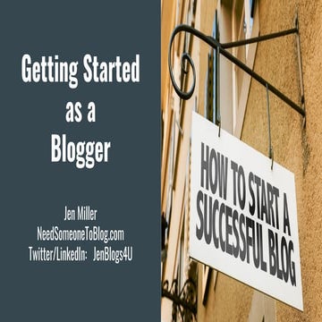 Getting Started as a Blogger