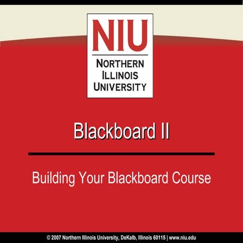 Blackboard II: Building Your Blackboard Course