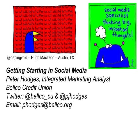 Getting started in social media