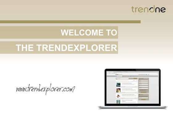 Trendexplorer presentations