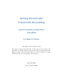 Getting Started in Transmedia Storytelling - 2nd Edition