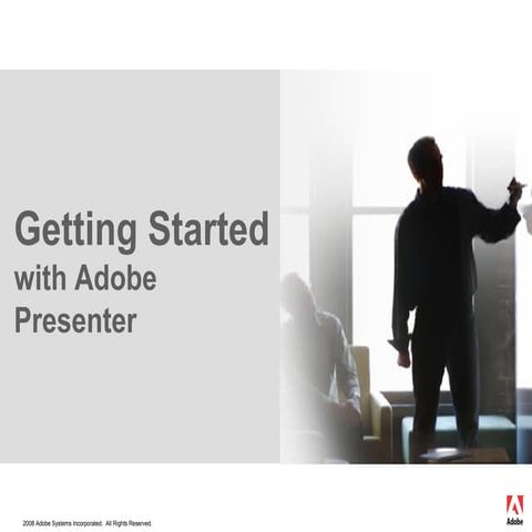 Getting started with_adobe_presenter