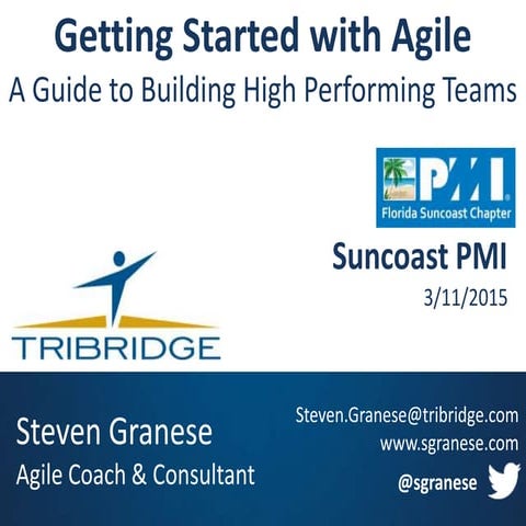 Getting Started with Agile: A Guide to Building High Performing Teams