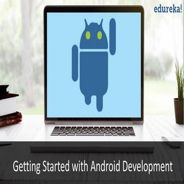 Getting Started with Android Development | PPT