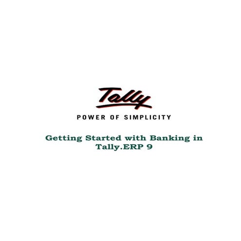 Getting started with_banking | Tally Corporate Services |   Tally sales| Tall...