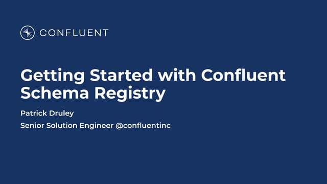Getting Started with Confluent Schema Registry