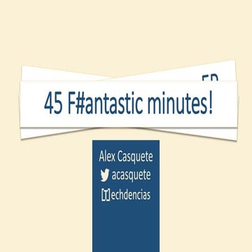45 F#antastic minutes!