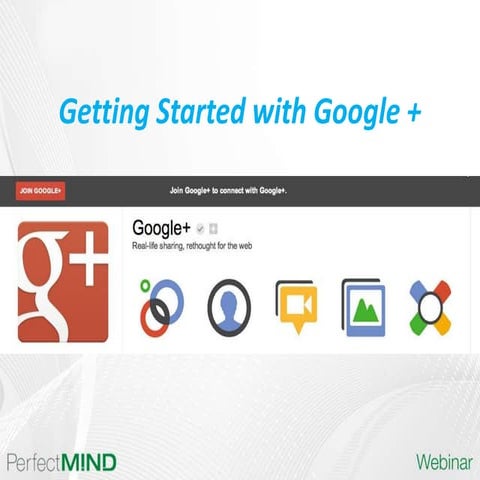 Getting started with Google Plus: The G+ gamechanger!