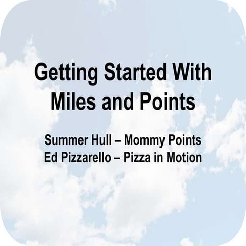 Getting Started with Miles and Points - FTU Tampa
