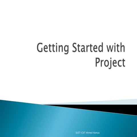 Getting started with project