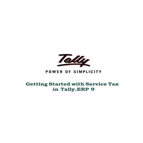 Getting started with service tax in tally.erp 9 |  Web Based Fixed asset Soft...
