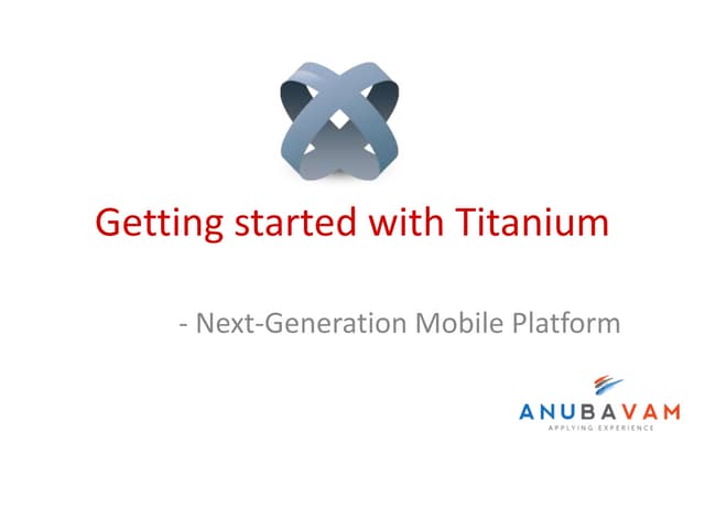 Getting started with Appcelerator Titanium