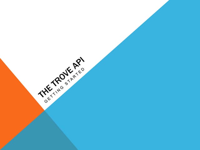 Getting started with the Trove API