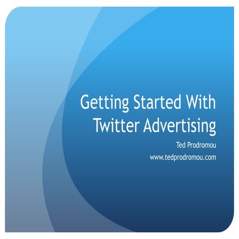 Getting started with twitter advertising