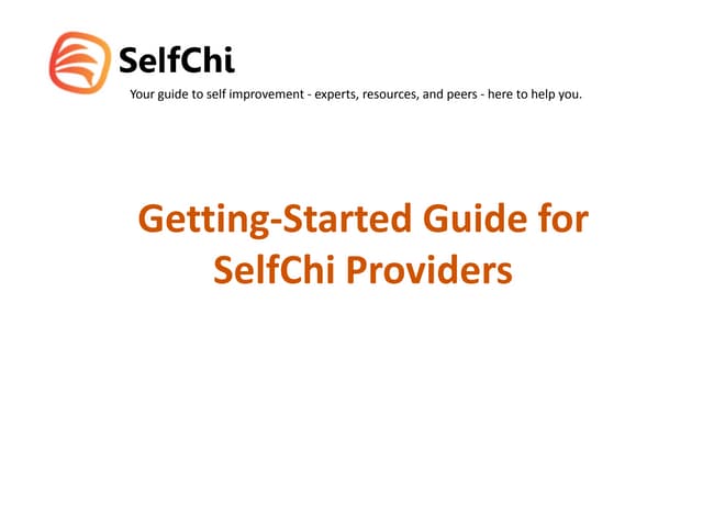 Getting Strated Guide for SelfChi Providers