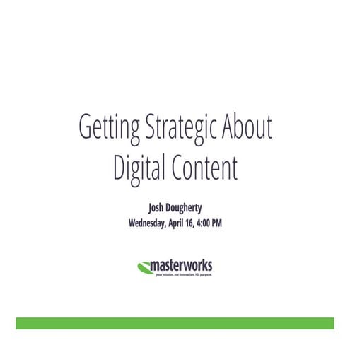 Getting strategic about digital content