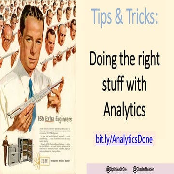 Tips & Tricks for Getting Things Done Using Analytics Data