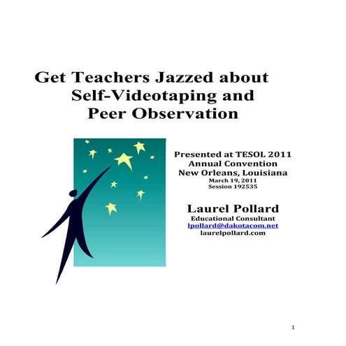 Get teachers jazzed about self videotaping and peer observations, handout