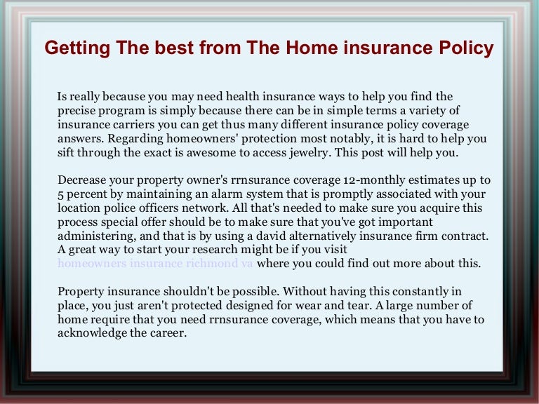Getting The best from The Home insurance Policy