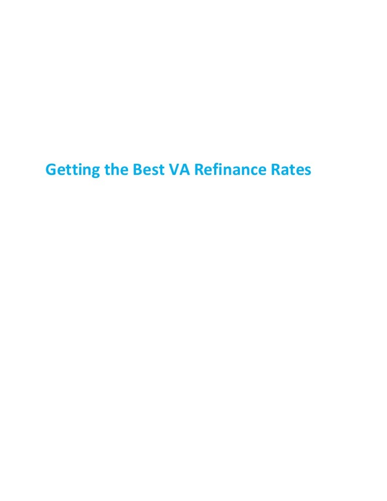 Getting the best va refinance rates