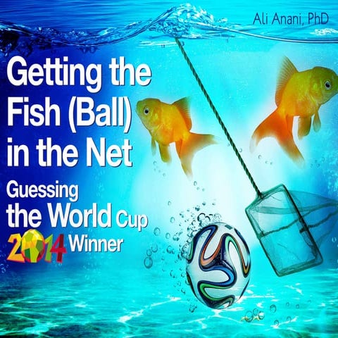 Getting the fish (ball) in the net