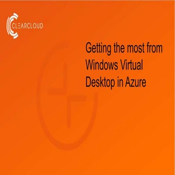 Getting the most from Windows Virtual Desktop in Azure