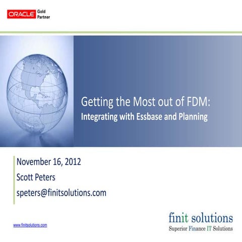 Getting the Most Out of FDM - Integrating with Essbase and Planning