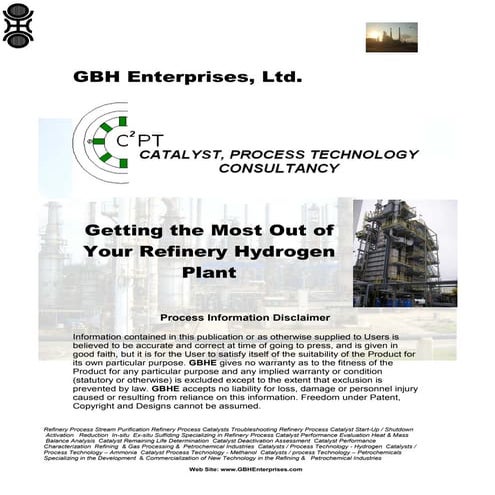 Getting the Most Out of Your Refinery Hydrogen Plant