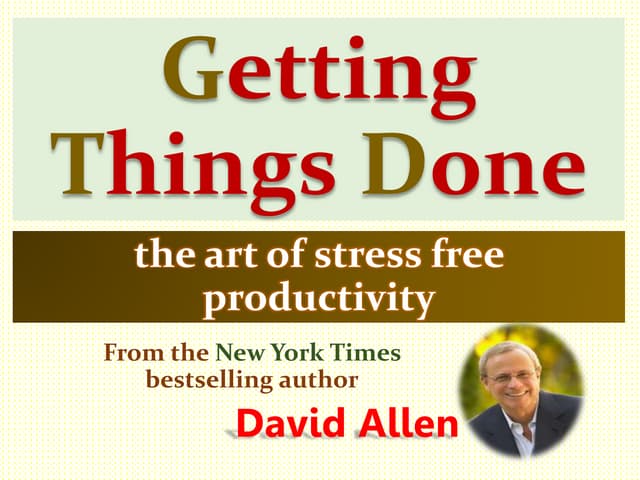 Getting Things Done Final Submission Group 7