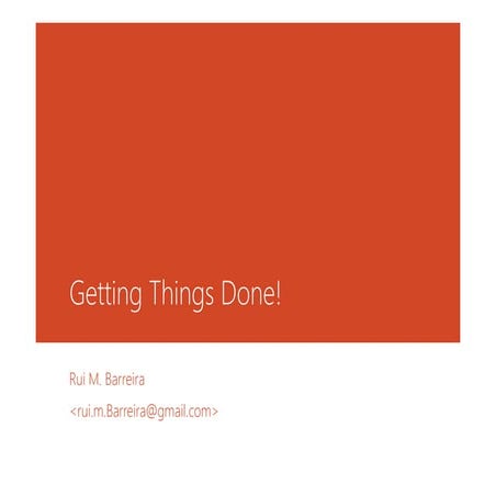 Getting things done