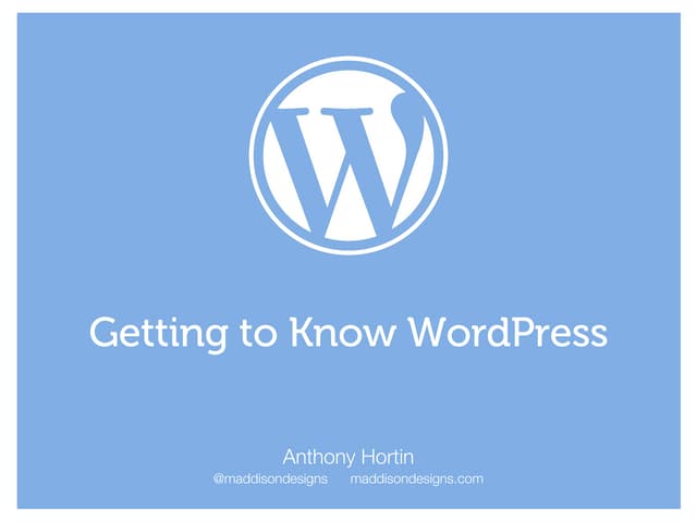 Getting to know WordPress