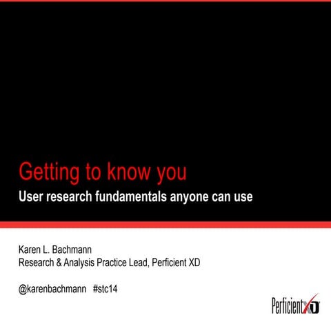 Getting to know you: User research fundamentals anyone can use