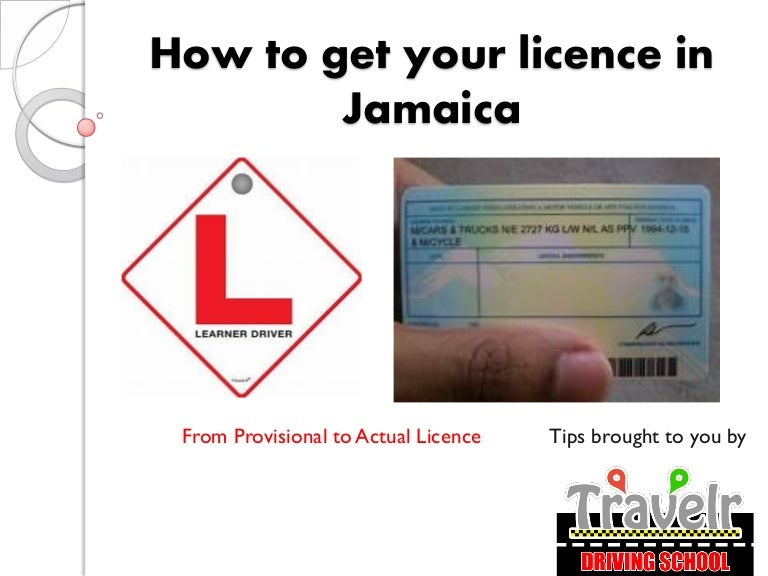 Getting your licence in jamaica