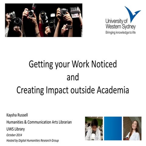 Getting Your Work Noticed and Creating Impact Outside Academia