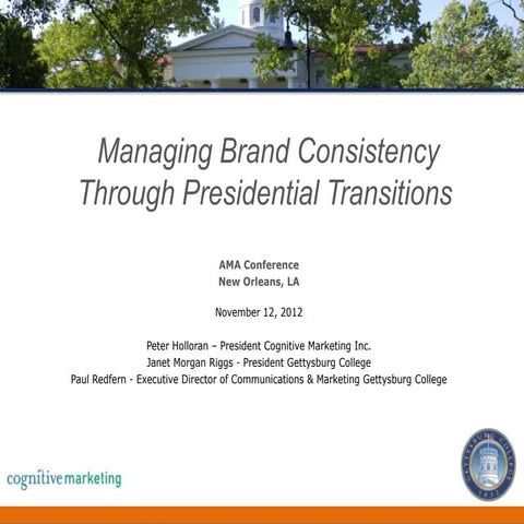Managing Brand Consistency Through Presidential Transitions