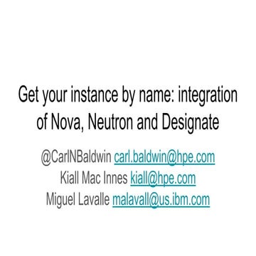 Get your instance by name  integration of nova, neutron and designate