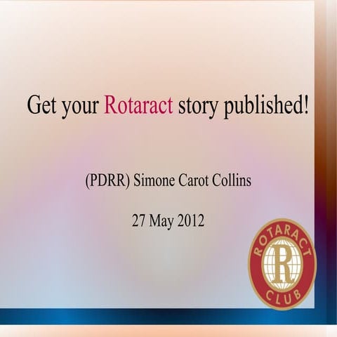 Get your Rotaract Story Published