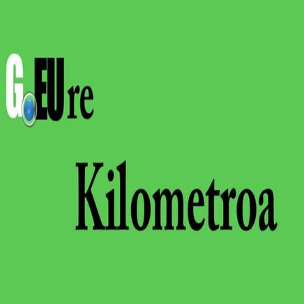 GEUre kilometroa