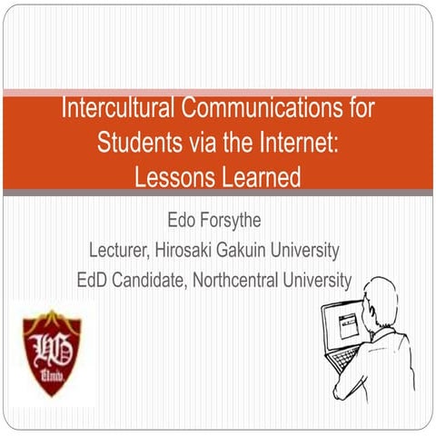 Intercultural Communications for Students via the Internet