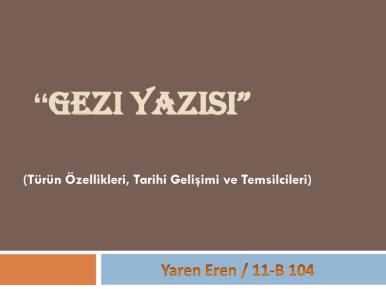 gezi yazisi