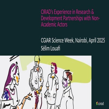 CIRAD’s Experience in Research & Development Partnerships with Non-Academic Actors