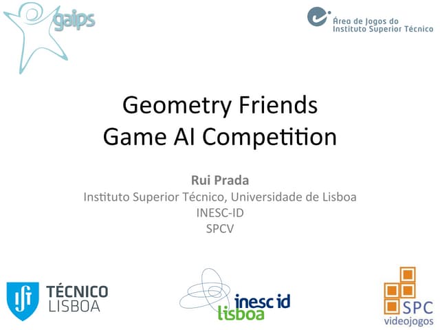 Geometry Friends Game AI Competitio...