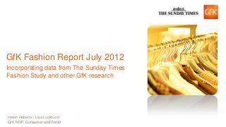 UK clothing retailing July 2012 - GfK