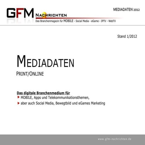 GFM Nachrichten Mediadaten Print  / Online 2012