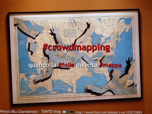 #crowdmapping - quando la #folla diventa #mappa