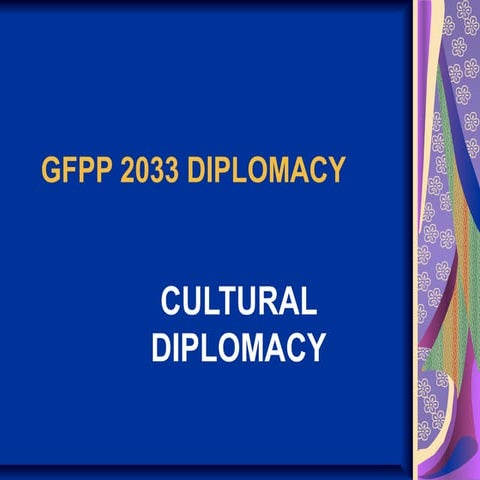 CULTURAL DIPLOMACY