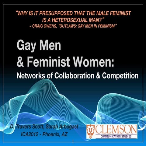 Gay Men & Feminist Women: Networks of Collaboration & Competition 